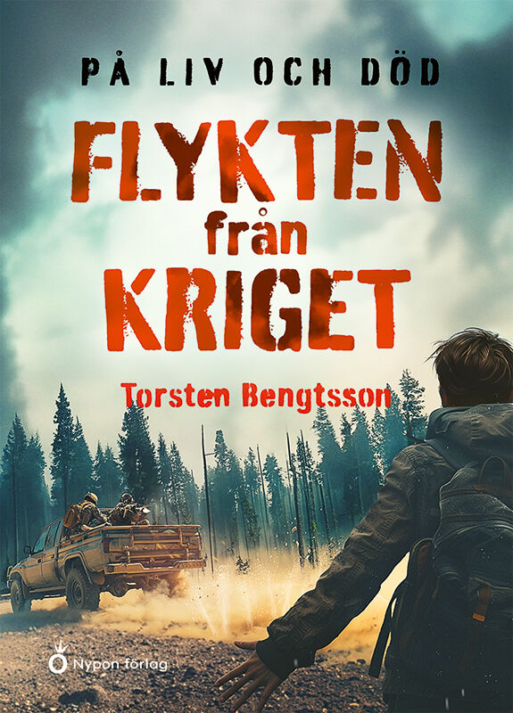 Flykten från kriget (På liv och död, #2)