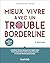 Mieux vivre avec un trouble...