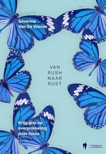 van rush naar rust (Paperback)