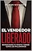 El Vendedor Liberado: Repro...
