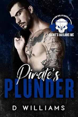 Pirate's Plunder (Saint's Outlaws MC, New York Chapter #1)