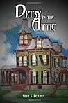 The Diary in the Attic by Cindy L. Freeman
