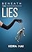 Beneath the Lies: A Contemporary Millionaire Romance (Broken Boundaries Book 2)