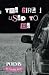 The Girl I Used to Be: a Po...
