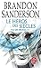 Le Héros des siècles by Brandon Sanderson