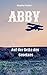 Abby: Auf der Seite des Ges...