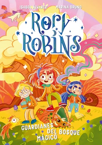 Rory Robins. Guardianes del bosque mágico (Spanish Edition)
