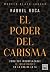 El poder del carisma by Raquel Roca Albertos