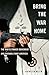 Bring the War Home: The White Power Movement and Paramilitary America