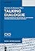 Talking Dialogue: Eleven Episodes in the History of the Modern Interreligious Dialogue Movement (KAICIID - Beyond Dialogue)