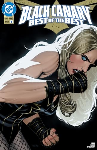 Black Canary: Best of the Best (2024-) #1 (Black Canary: Best of the Best (2024-) #6)
