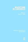 Maritime Economics: Critical Concepts in Economics