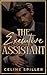 The Executive Assistant by Celine Spiller