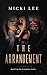 The Arrangement: Book 1 in ...