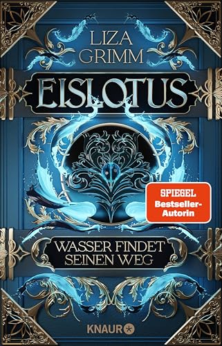Eislotus: Wasser findet seinen Weg (Die Bücher der Macht, #1)