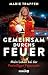 Gemeinsam durchs Feuer: Mein Leben bei der Freiwilligen Feuerwehr | Die Autobiografie einer Feuerwehrfrau (German Edition)