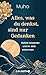 Alles, was du denkst, sind nur Gedanken: Ballast loswerden und im Jetzt ankommen | Buddhistische Psychologie und Lebenshilfe vom deutschen Zen-Meister Muho Noelke (German Edition)