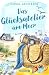 Das Glücksatelier am Meer: ...