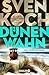 Dünenwahn: Ein Nordsee-Krimi