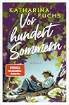 Vor hundert Sommern