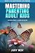 Mastering Parenting Adult K...