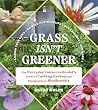 Grass Isn't Green...