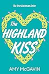 The Highland Kiss