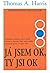Já jsem OK, ty jsi OK by Thomas A. Harris
