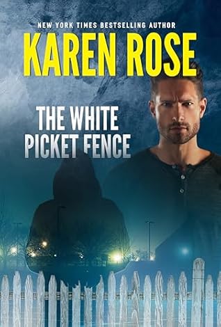 The White Picket Fence (Romantic Suspense, #30.5; Philadelphia/Atlanta, #3.5)