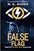 False Flag: Book 2 of 'The Mind Game: Volume One' (The Mind Game: Volume One - An espionage mystery thriller for young adults)