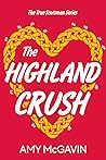 The Highland Crush