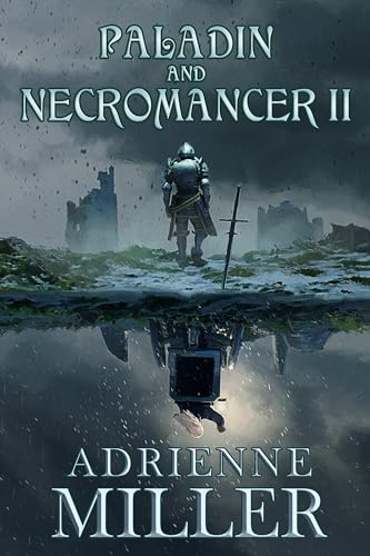 Paladin and Necromancer II (Kindle Edition)