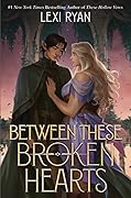 Between These Broken Hearts