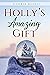 Holly’s Amazing Gift