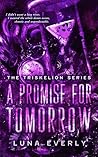 A Promise For Tomorrow: The Triskelion Series