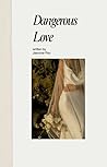 Dangerous Love