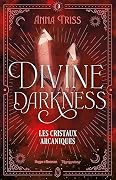 Les cristaux arcaniques