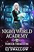 Nightworld Academy: Tercer Trimestre (Academia para Sobrenaturales nº 3) (Spanish Edition)