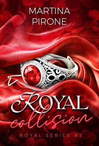 Royal Collision: Royal Series #3 (Italian Edition)