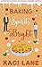 Baking Spirits Bright! by Kaci  Lane