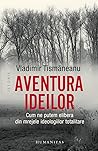 Aventura ideilor:...