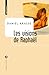 Les visions de Raphaël (French Edition)