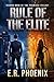 Rule of the  Elite: Second ...