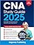 CNA Study Guide 2025: Full-Length Practice Exams and Detailed Answer Explanations (Exam Prep Study Guide)
