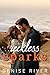 Reckless Sparks (Steamy Small Town Romances)