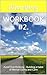 Workbook #2. : Avoid Overthinking – Building a Habit of Mental Clarity and Calm (The Simple Life Journey – A Guide to Living Fully and Mindfully)