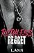 Ruthless Regret (Ruthless Games Duology, #2)