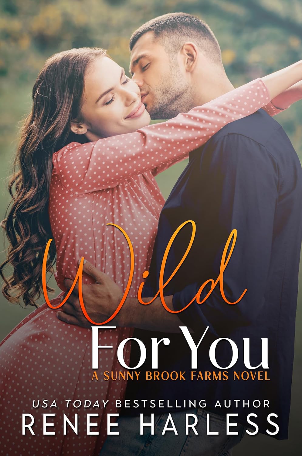 Wild for You (Sunny Brook Farms #5)