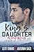 King's Daughter: MC Biker S...