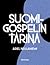 Suomigospelin tarina by Ariel Neulaniemi